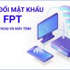 Đổi tên và pass wifi FPT